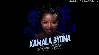 Kamala Byona Lyrics by Maureen Nantume