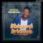 Bbeeyi erinnye by Hassan Ndugga Bamweyana