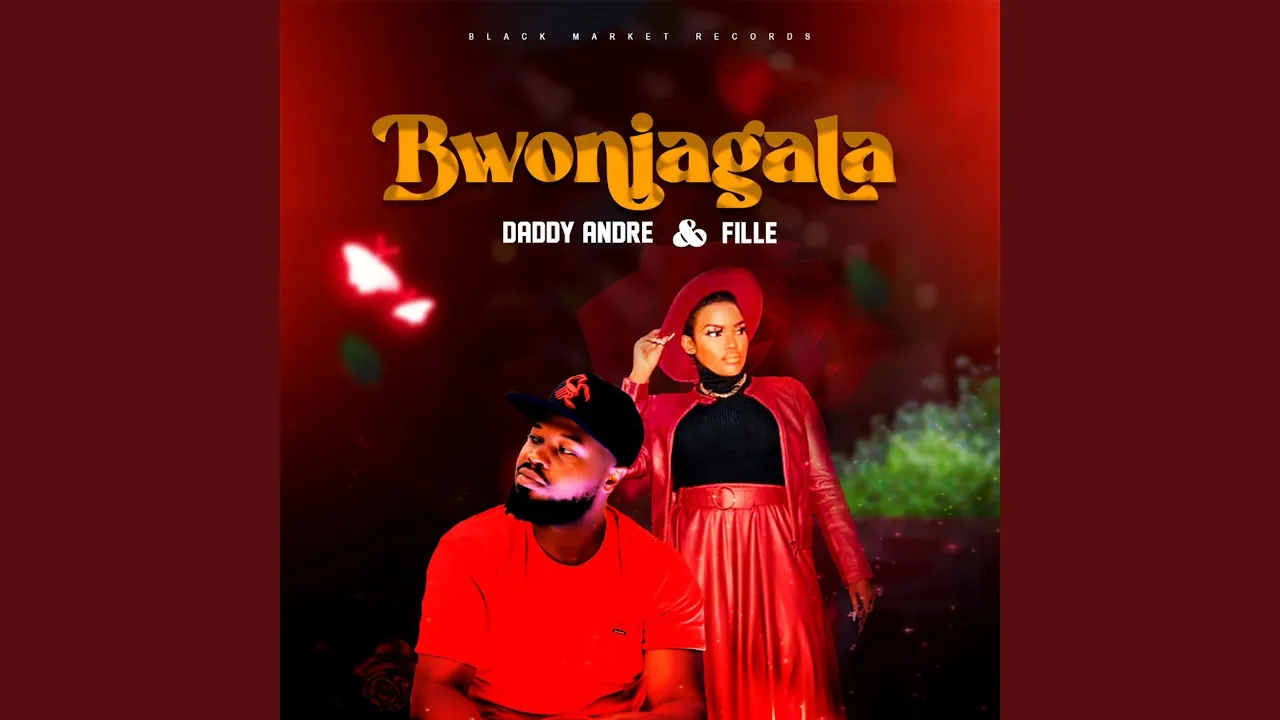 Bwonjagala by Daddy Andre ft Fille