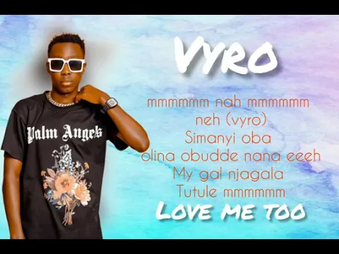 Love me too by VYRO