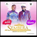Sembera Lyrics Radio ft Lyto Boss