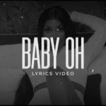 Ang3lina Baby Oh Lyric Video ft  Zoey 2eeL Qx w A 140 mp3 image