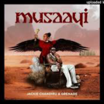 Musayi by Jackie Chandiru X Grenade