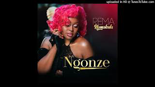 Ngonze by Rema Namakula
