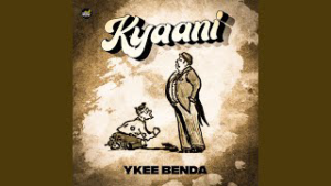 Kyaani by Ykee Benda Mp3 Download
